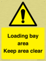 loading-bay-area-keep-area-clear-sign~